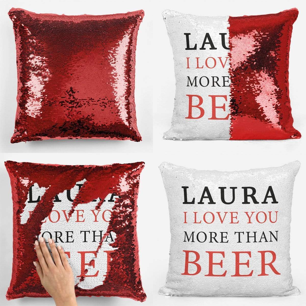I Love You More Than Beer Sequin Magic Cushion