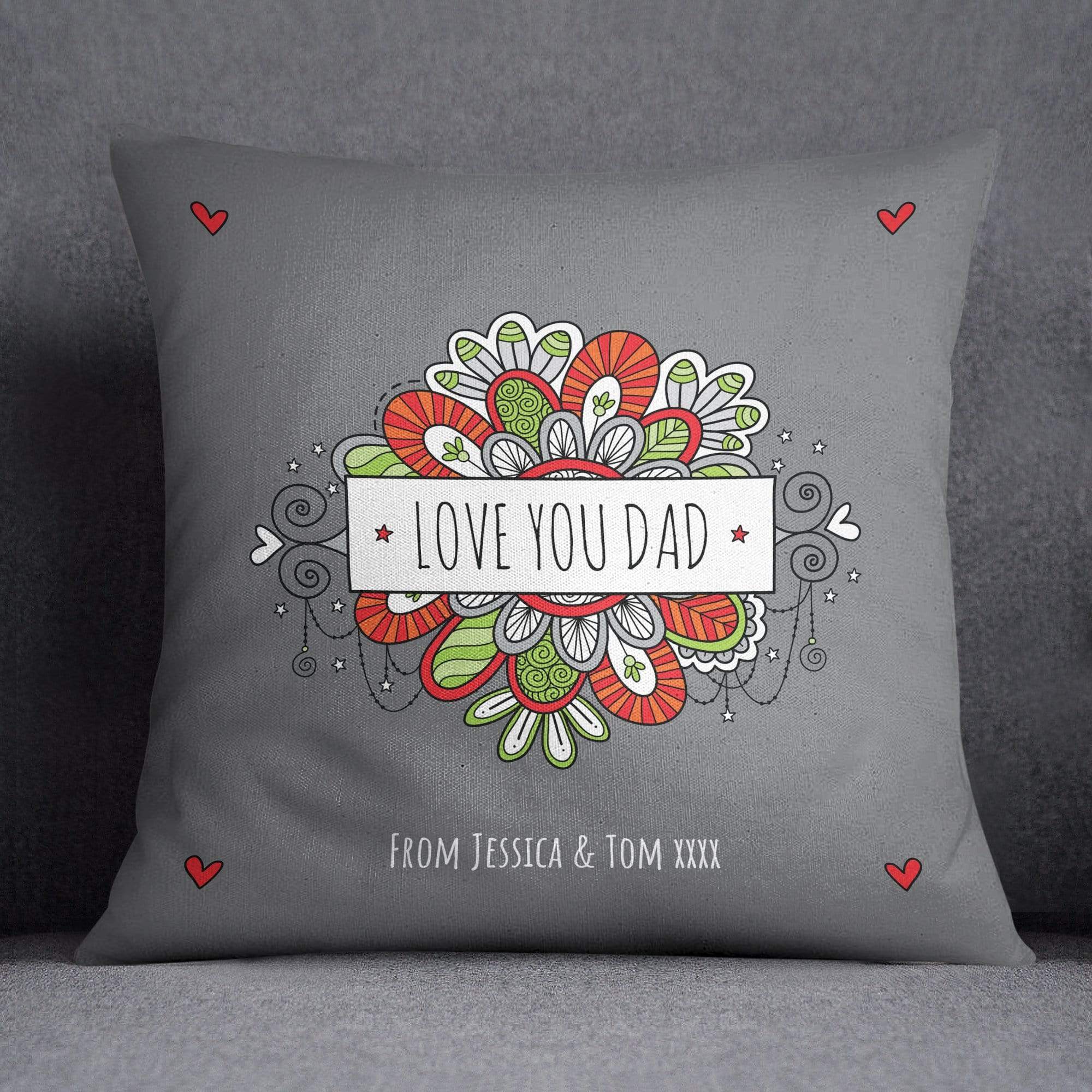 Love You Dad Cushion