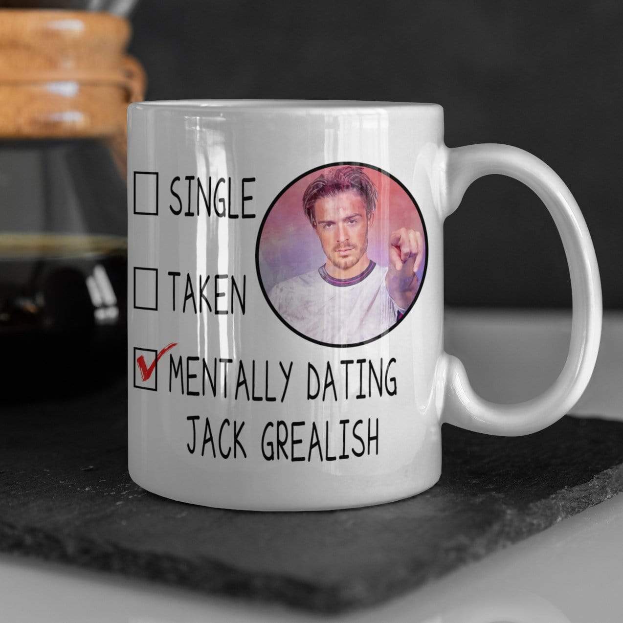Mentally Dating Jack Grealish Mug