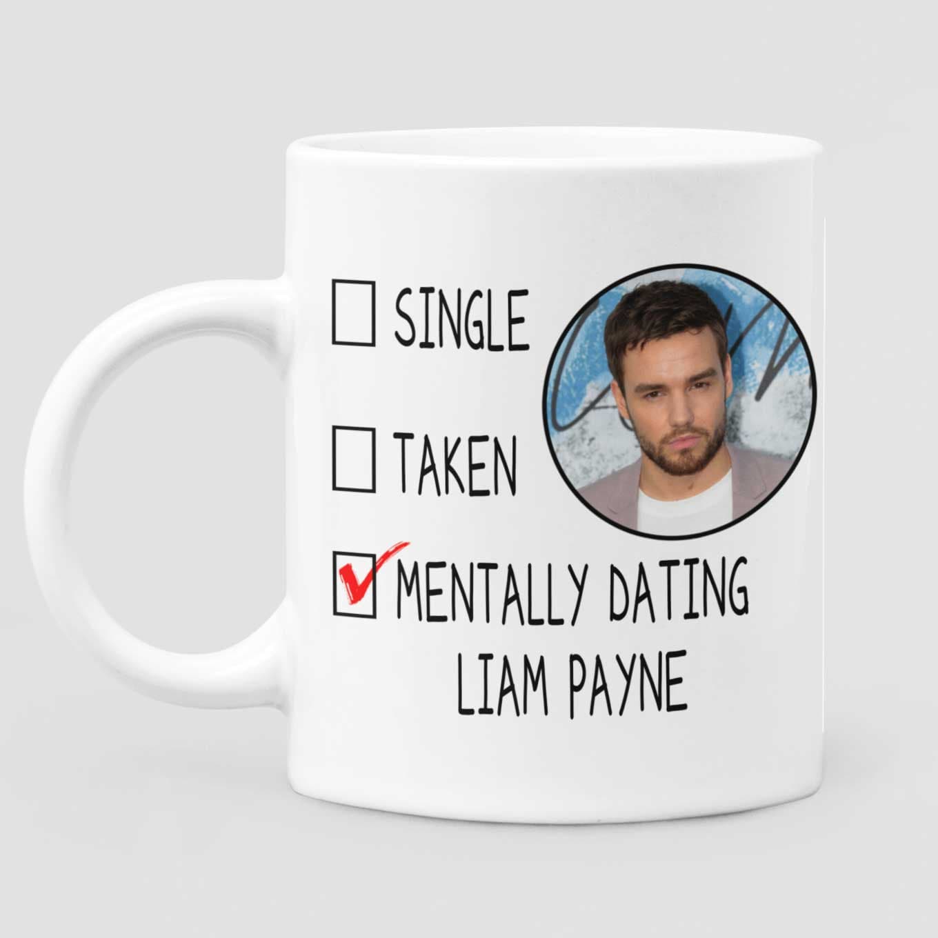 Mentally Dating Liam Payne Mug