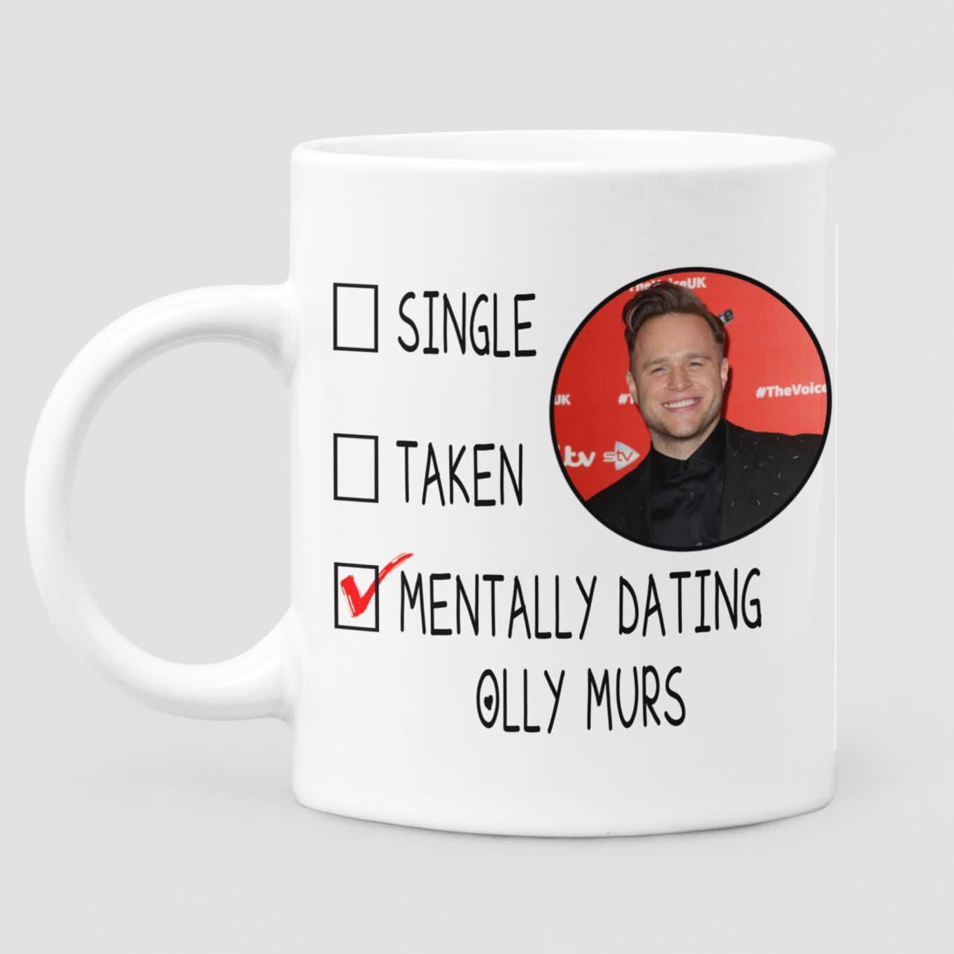 Mentally Dating Olly Murs Mug