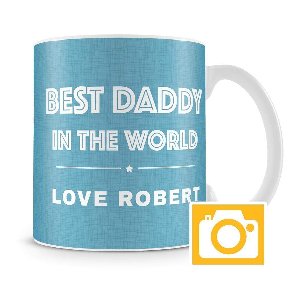 Personalised Best Daddy in the World Mug