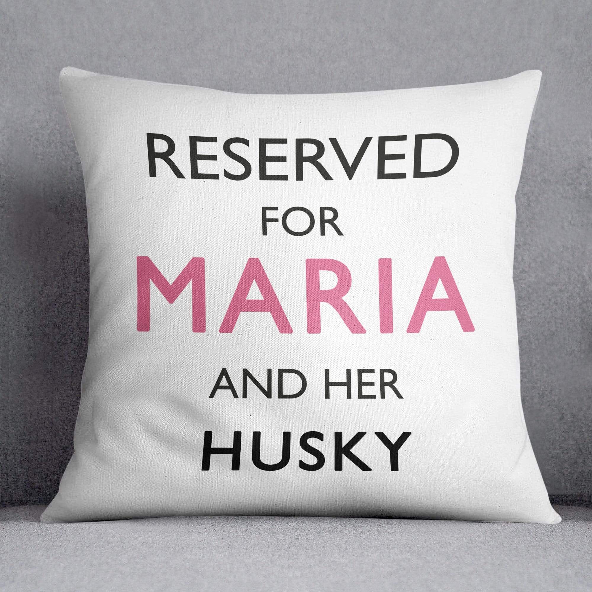 Reserved For Her Personalised Cushion