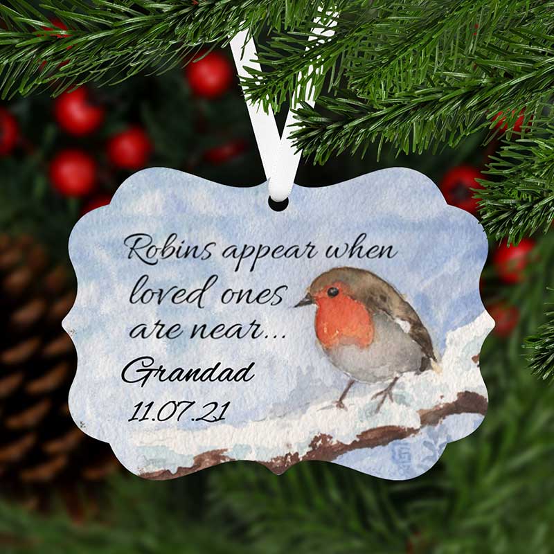 Robins Appear When Loved One Are Near Memorial Christmas Ornament