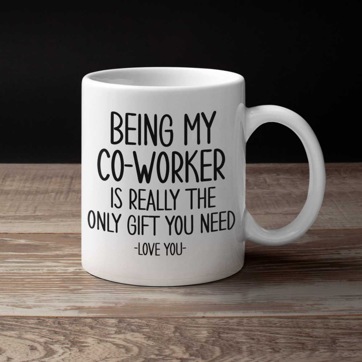 The Only Gift You Need Personalised Mug