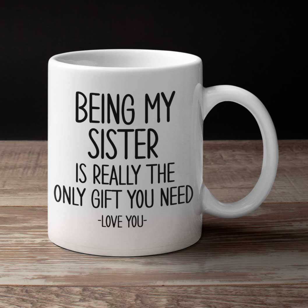The Only Gift You Need Personalised Mug