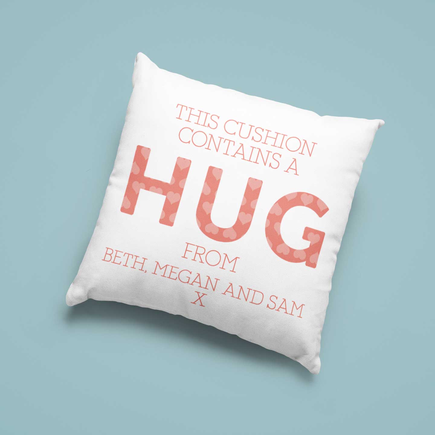 This Cushion Contains a Hug Personalised Cushion