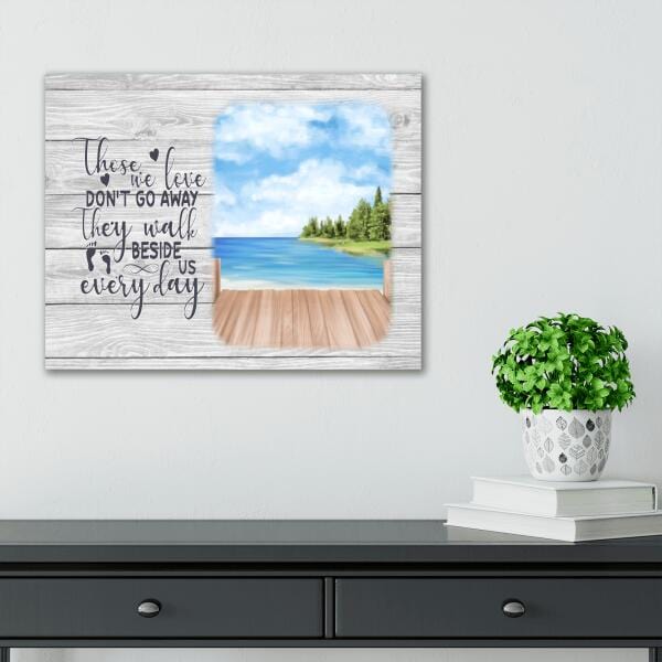 Those We Love Don't Go Away Canvas Print