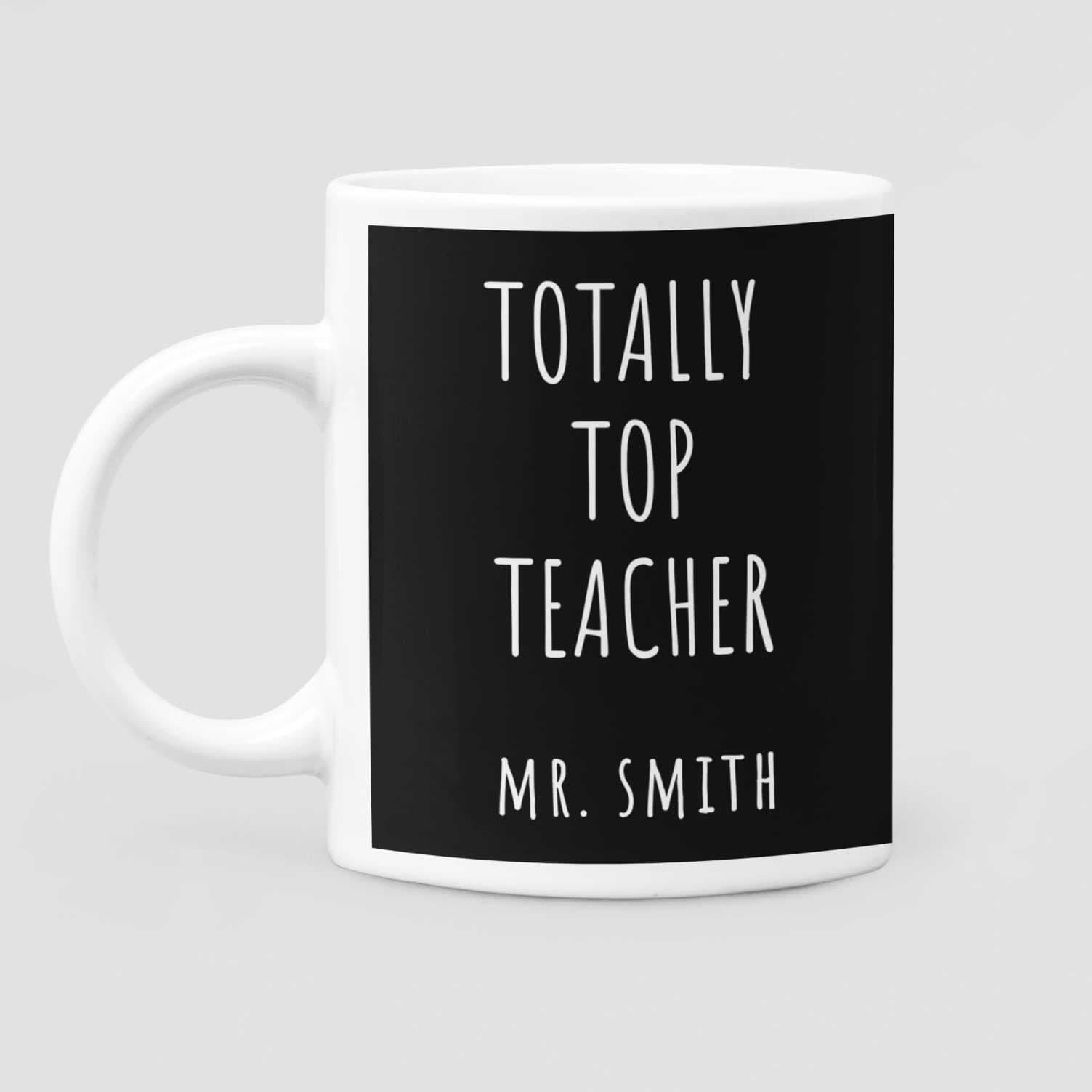 Totally Top Teacher Personalised Mug